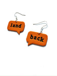 Speech bubbles - land back earrings